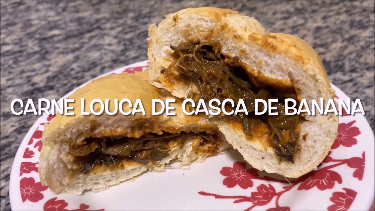 Carne Louca de Casca de Banana