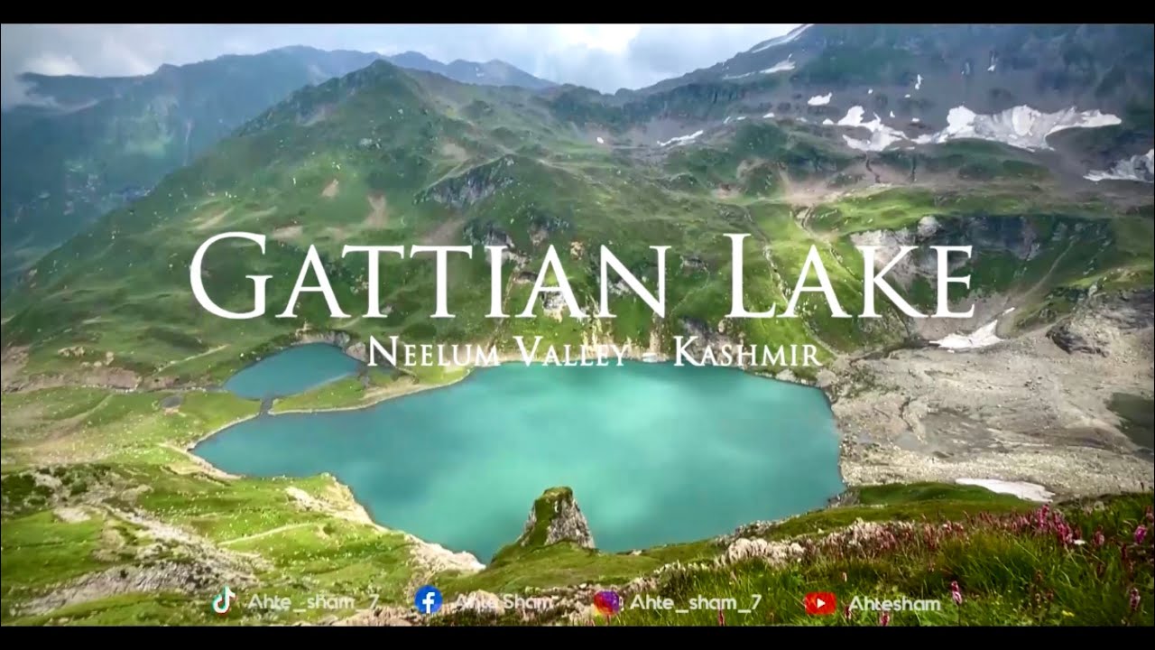 Gattian Lake - Neelum Valley Kashmir - Scary Hiking Track - Promo video of Vlog #12 - Ahtesham