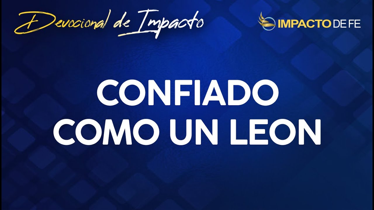 Confiado como un leon | Martes 27 de Enero, 2026 | Adan y Martha Aguirre