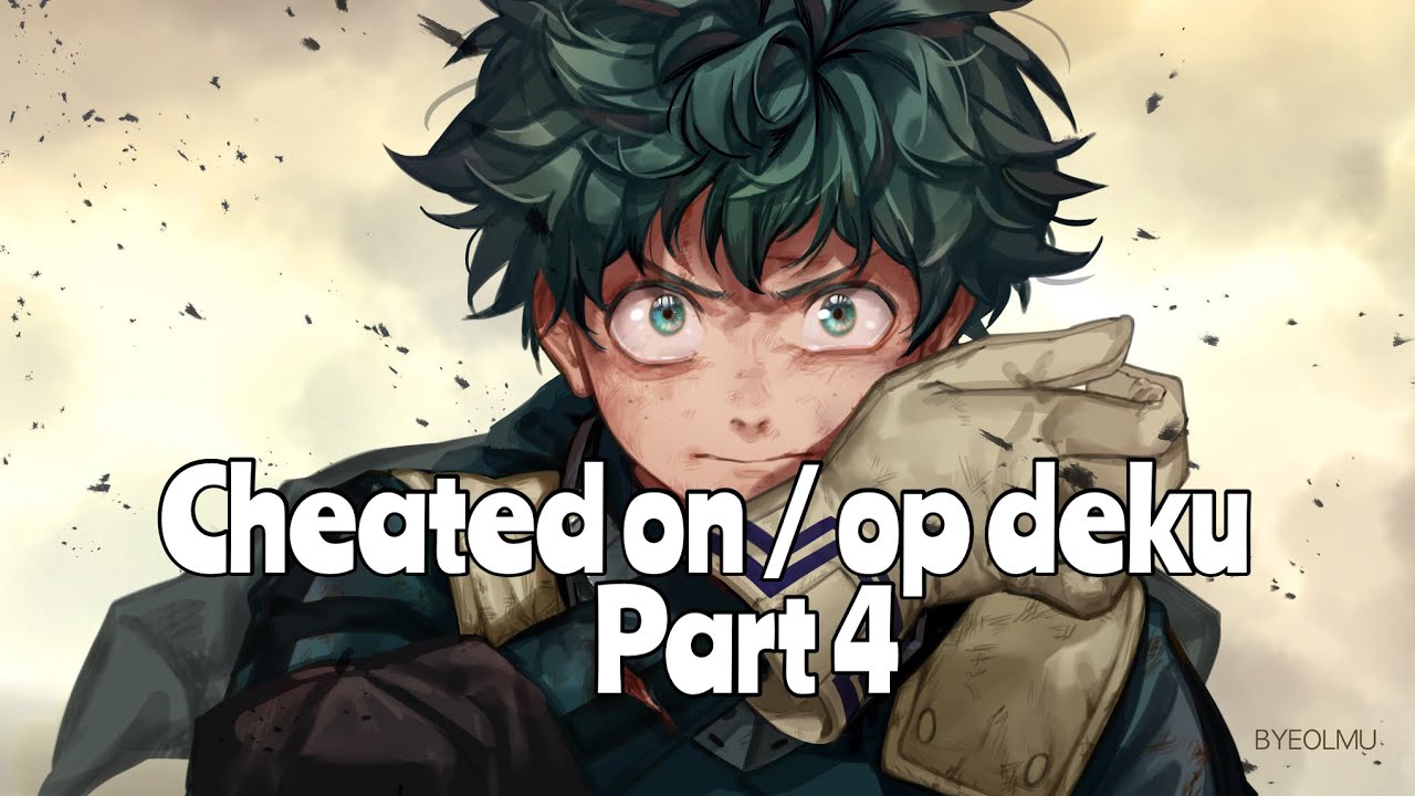 Cheated On / Op Deku AU | Part 4 (Reunion) | Texting Story