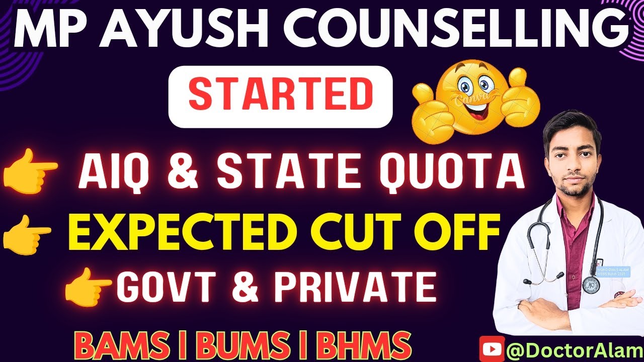 MP Ayush Counselling Started 🥳|Schedule|Category Wise Cut Off|AIQ & State 