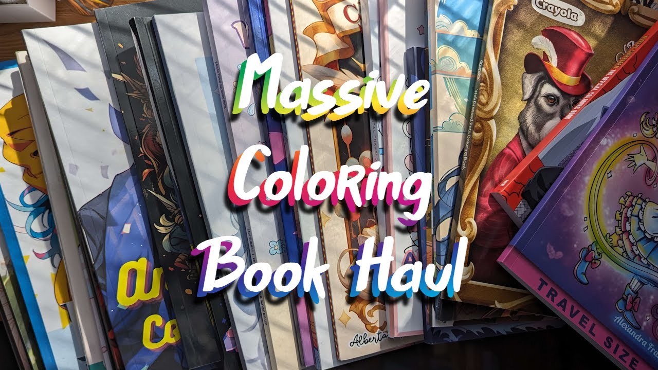 Massive Coloring Book Haul | Feb 2024