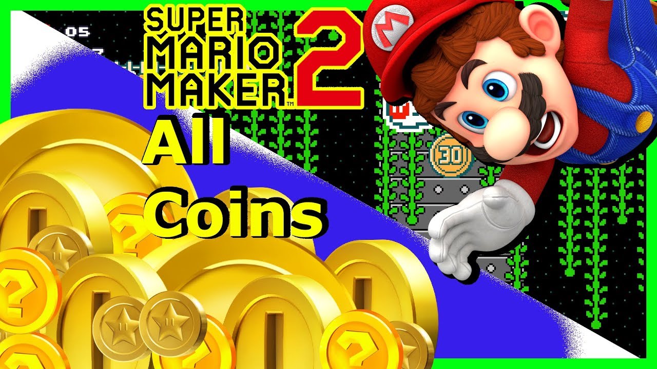 Super Mario Maker 2 Story Mode - All Big Coins
