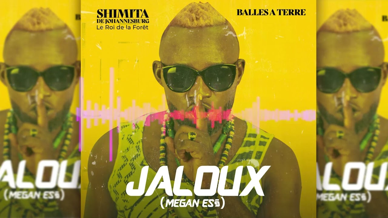Shimita de Johannesburg - Jaloux (Audio Officiel)