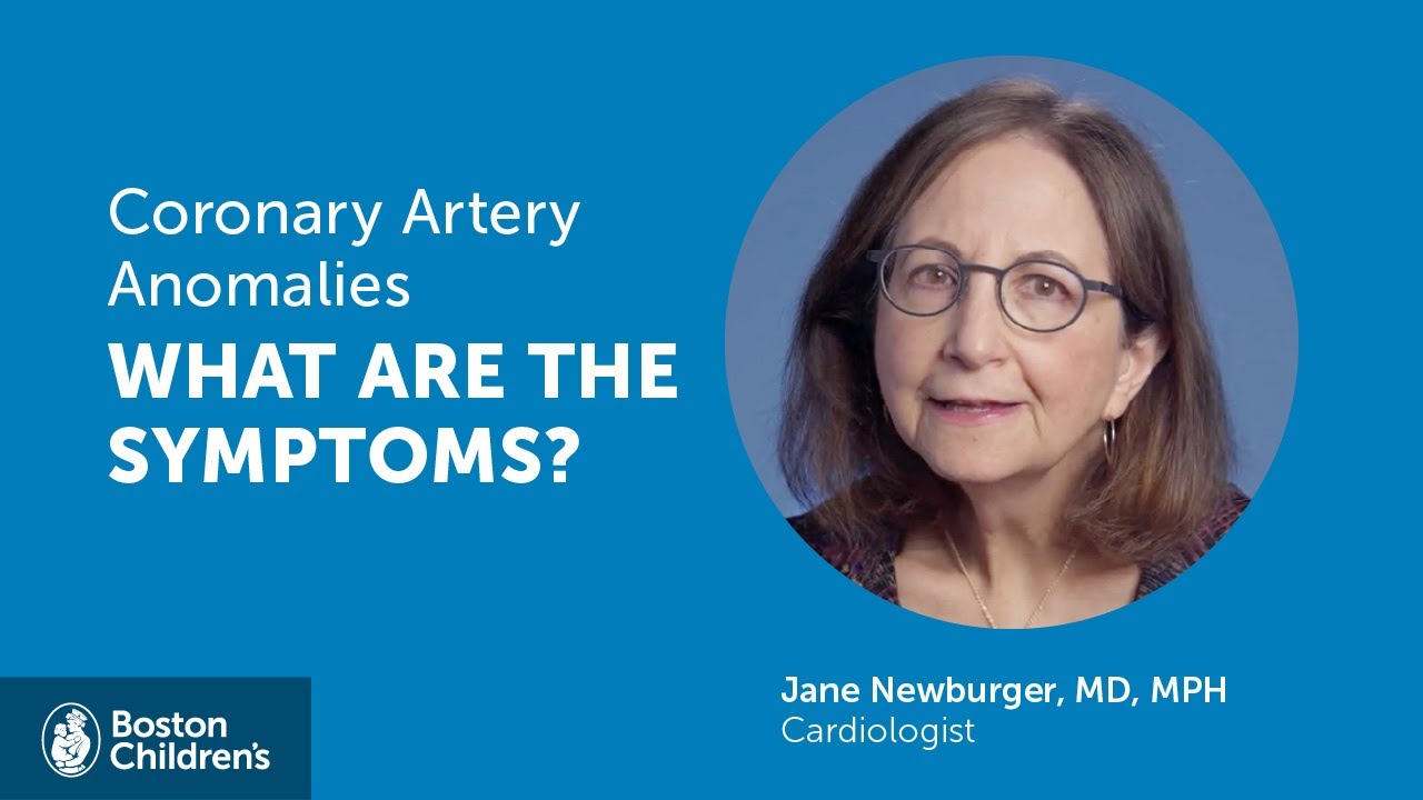 What are the symptoms of coronary artery anomalies? | Boston Children&rsquo;s Hospital