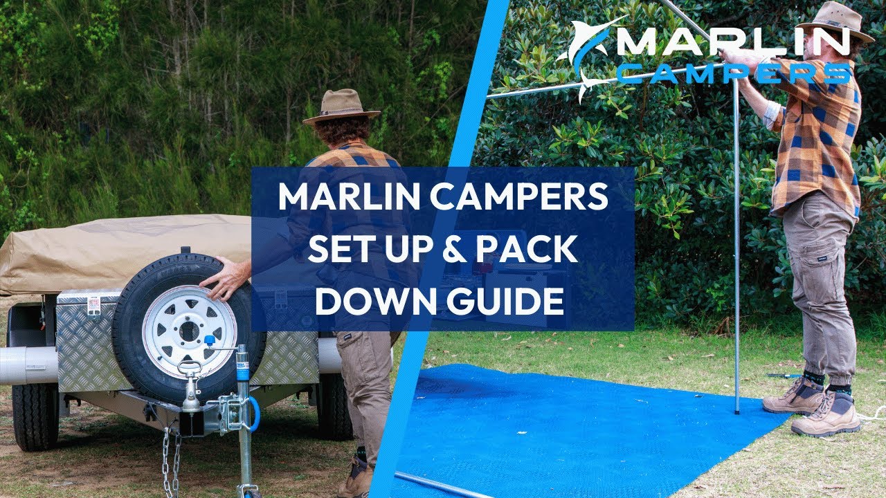 Marlin Campers set up and pack down guide