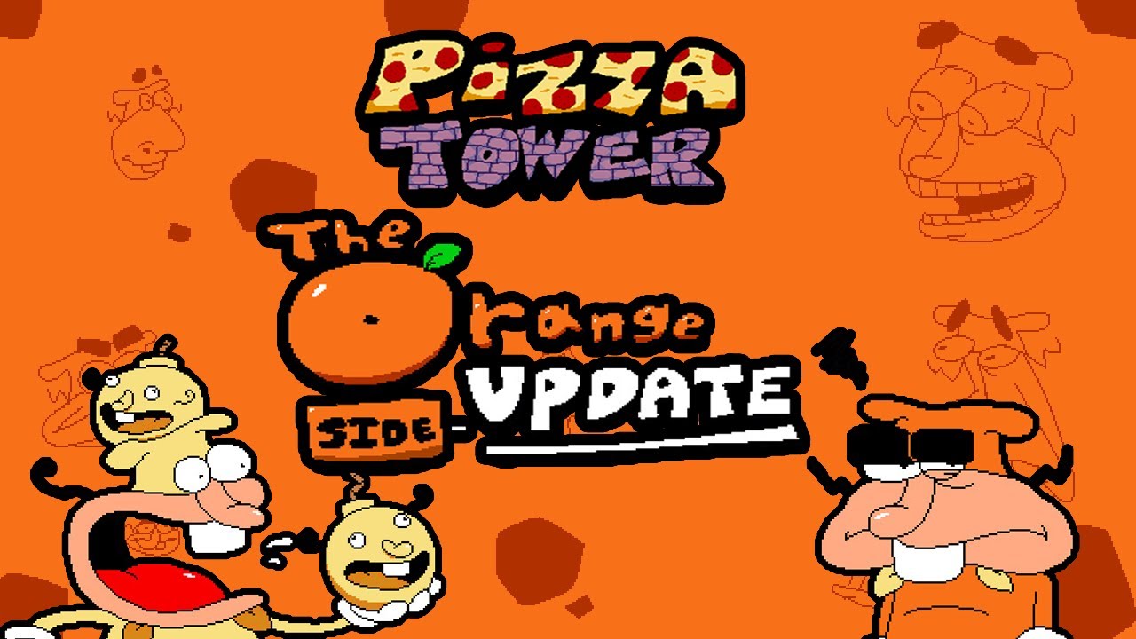 Pizza Tower - The Orange Side-Update