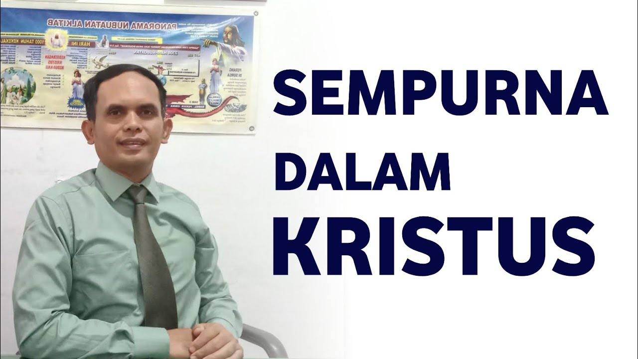 SEMPURNA DALAM KRISTUS | Pelajaran Sekolah Sabat triwulan 1 th 2026