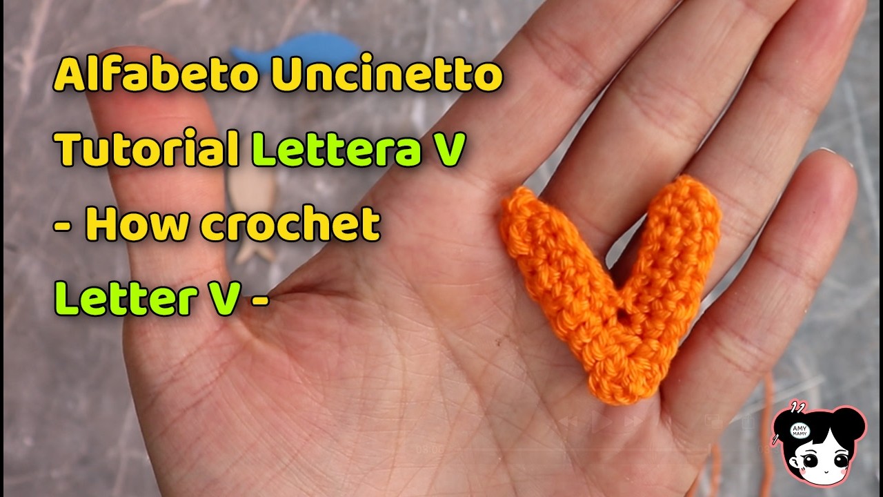 Lettera V - Alfabeto all'Uncinetto - Facile e Veloce