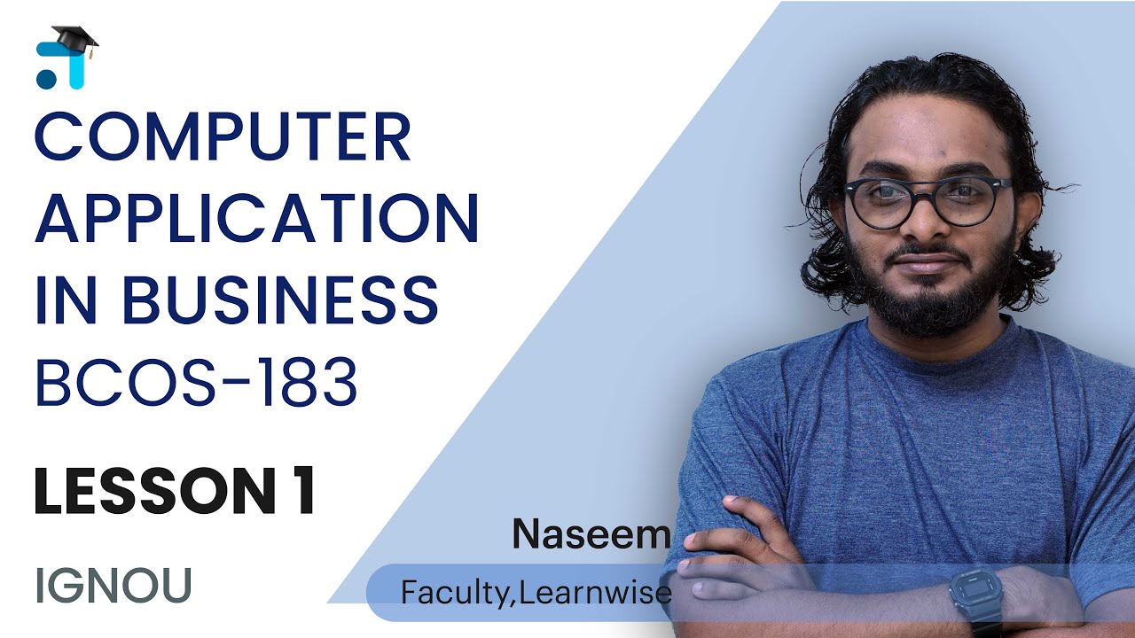 Lesson 1(Block 1) | Computer Application in Business | BCOS183 I Kerala's #1 IGNOU Coaching Platform
