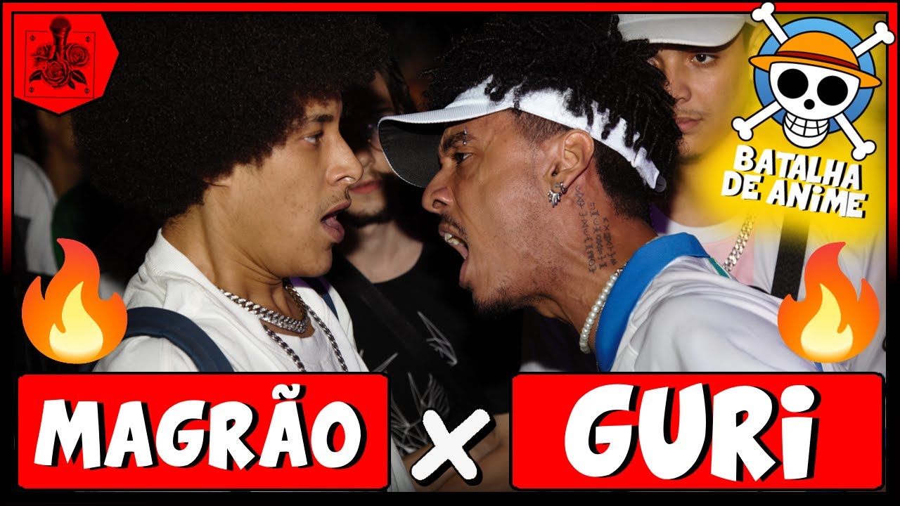 (BATALHA DE ANIME? 🏴‍☠️🔥) Magrão x Guri | 2ªFASE | 181ª Batalha do Ana Rosa