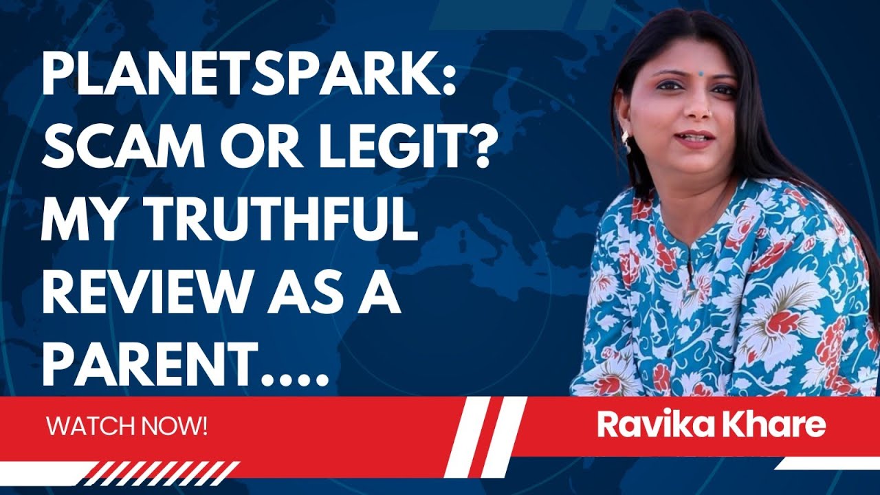 PlanetSpark: Scam or Legit? My Truthful Review as a Parent 👨&zwj;👩&zwj;👧&zwj;👦 @PlanetSpark
