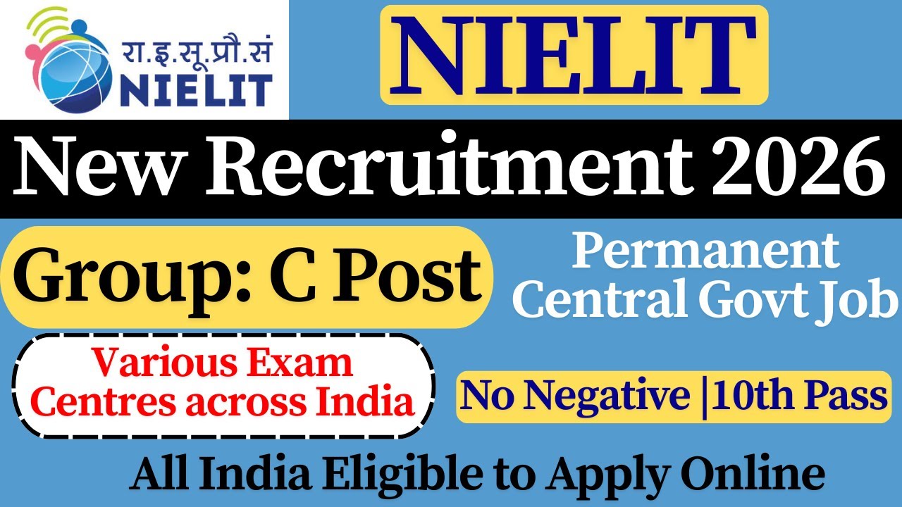 📢 NIELIT Group C Recruitment 2026 | NIELIT Recruitment 2026 | 10th Pass Central Govt Job 2026