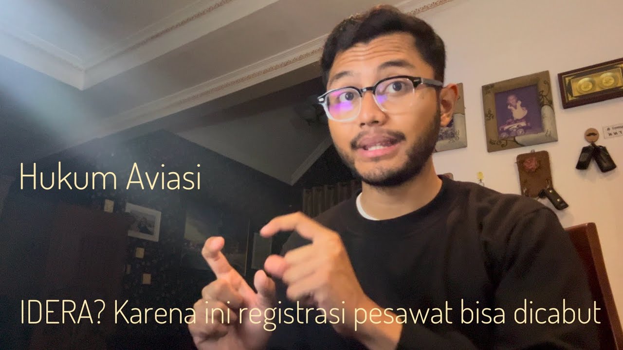 Apa Itu IDERA? Kenapa Itu Penting? | Hukum Aviasi