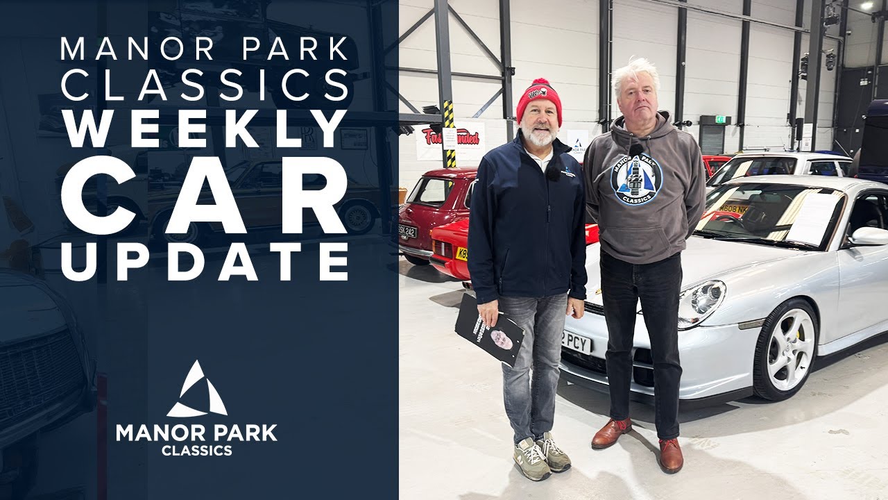 Weekly Car Update - Manor Park Classics Including Barons MPC South & MPC Online Timed Auctions