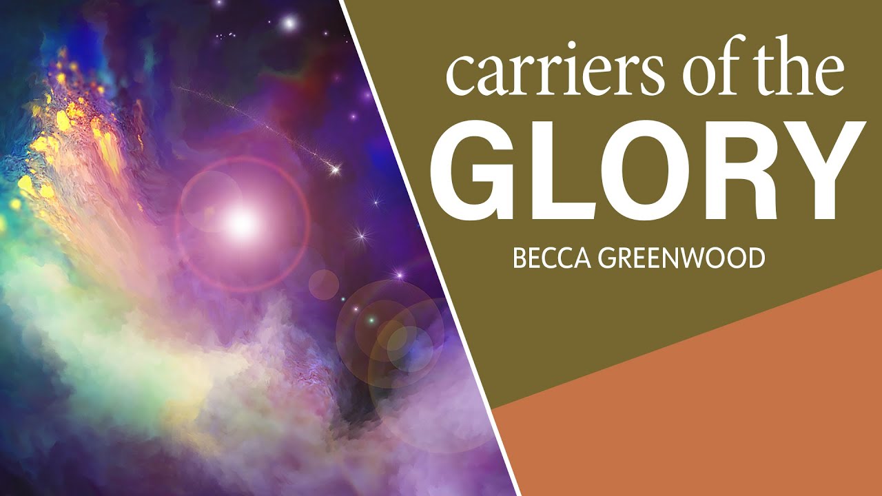 Why ALL Believers Must Be Carriers of God's Glory