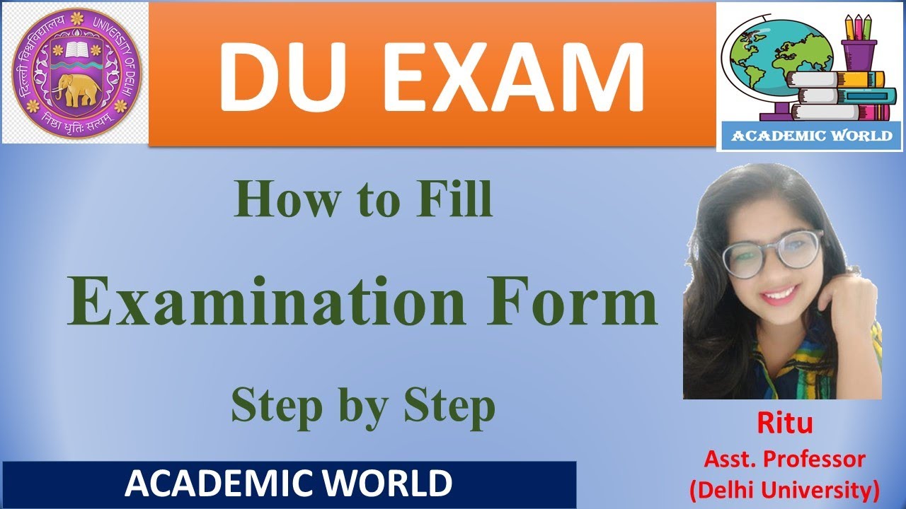 Du Examination form 2022 ||  Tutorial video By Ritu Ranolia Ma'am|| Academic World