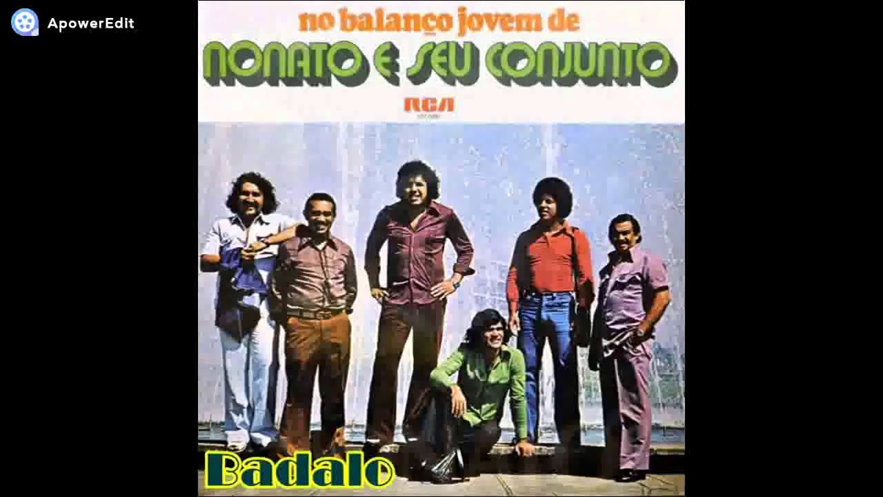 Nonato e seu Conjunto- Badalo