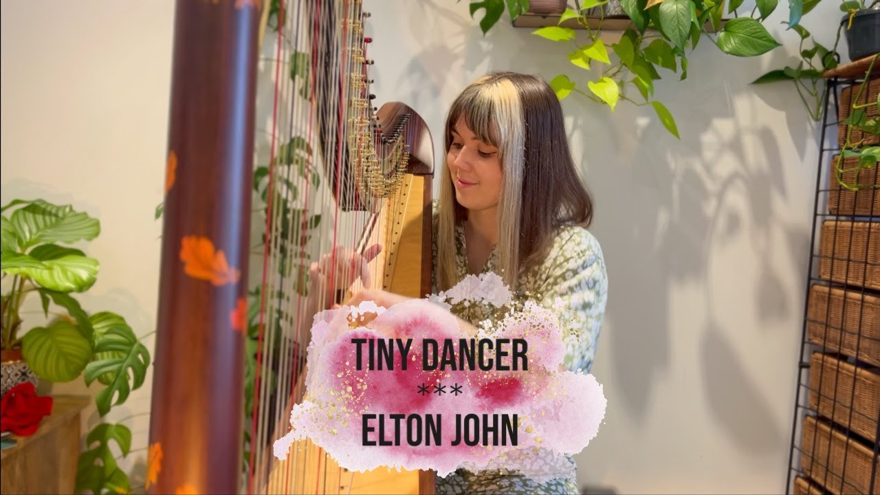 Tiny Dancer - Elton John (Harp Cover)