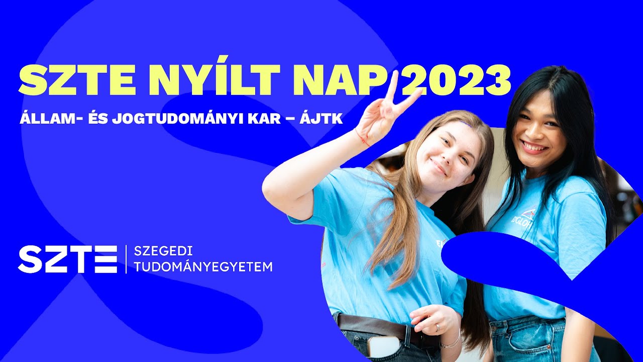 SZTE Online Nyílt Nap 2023 - SZTE Állam és Jogtudományi Kar