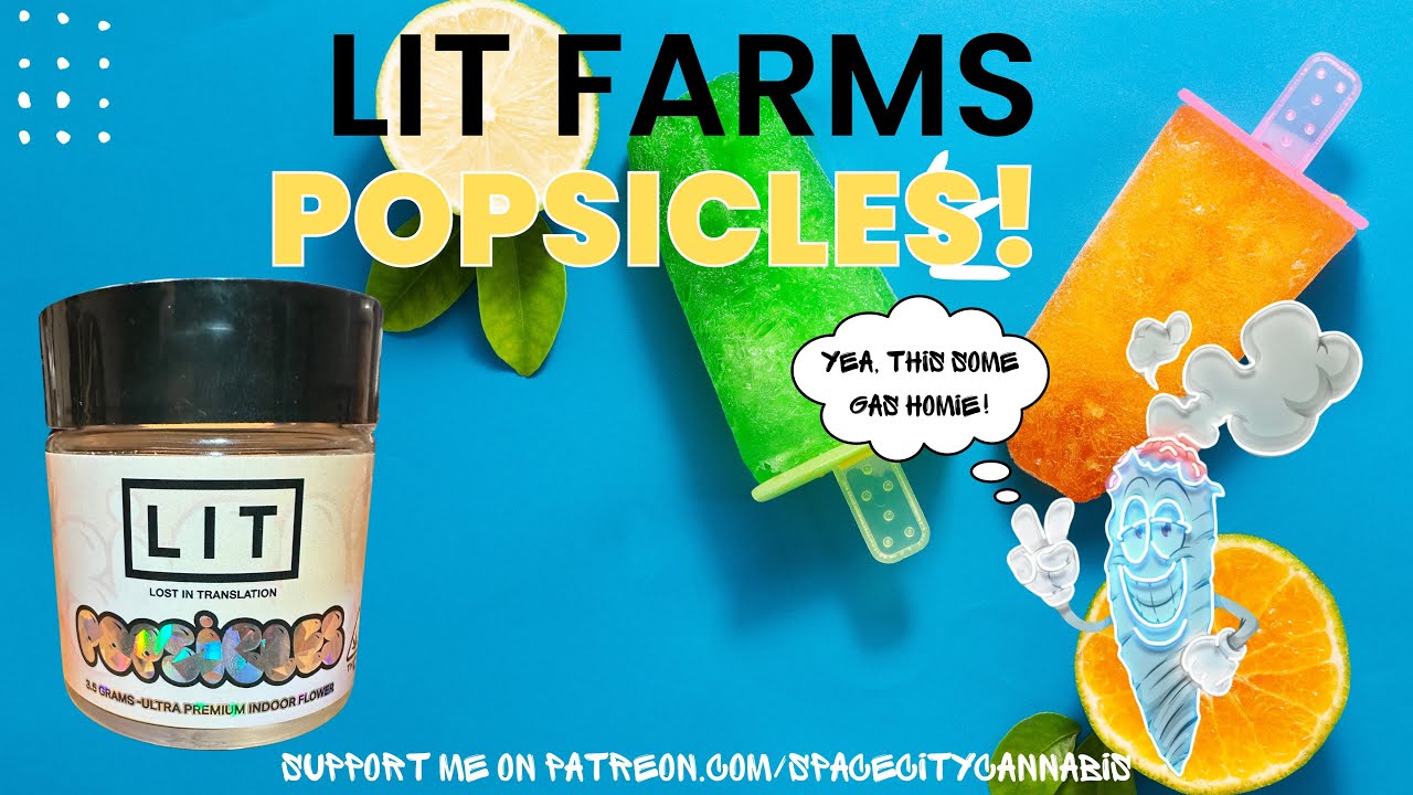 LIT FARMS THCA REVIEW: Popsicles (🍬⛽️🤌🏽) This Is A Banger!!!