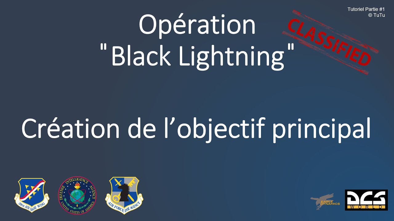 DCS - Editeur de mission - 1 - Cr&eacute;ation d'un objectif principal