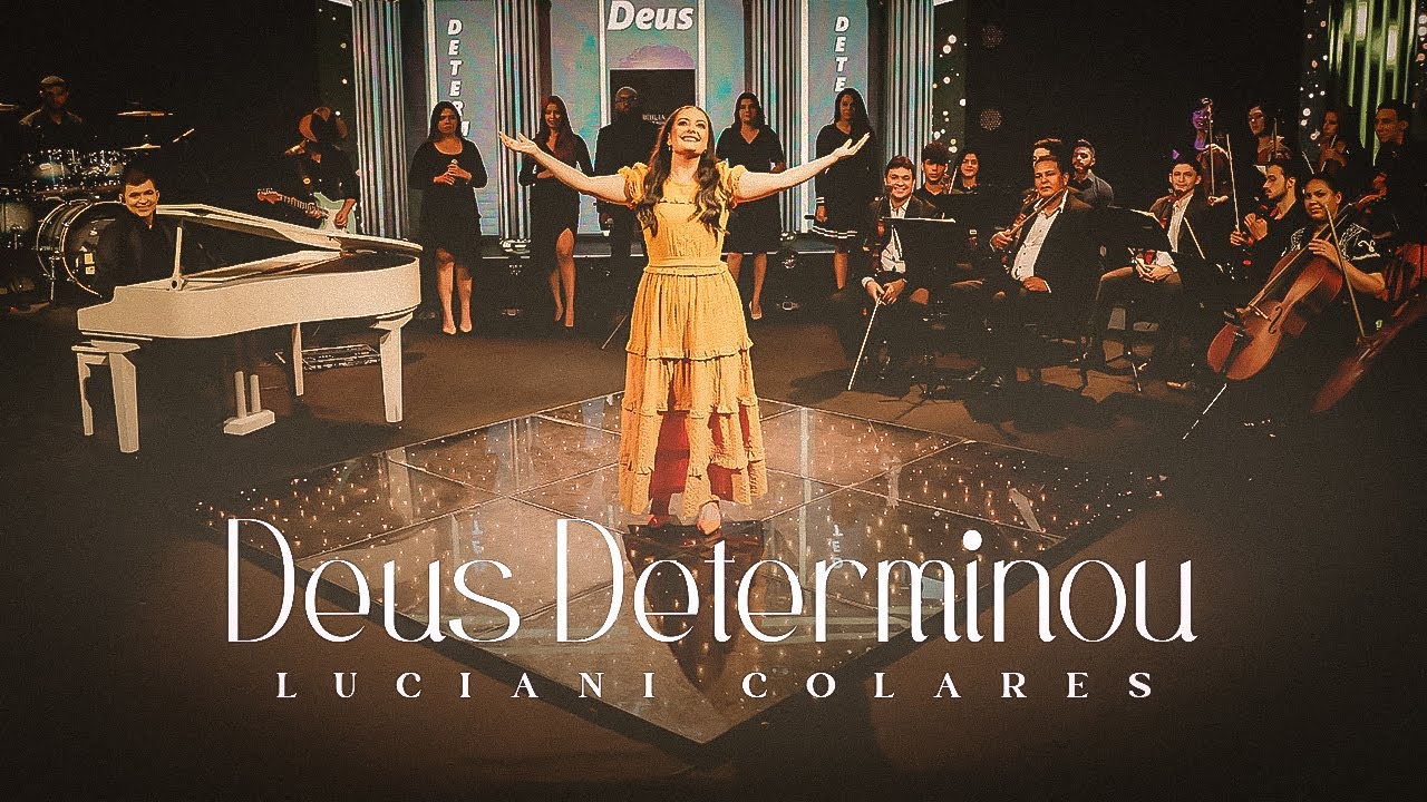 Luciani Colares - Deus Determinou (Clipe Oficial)