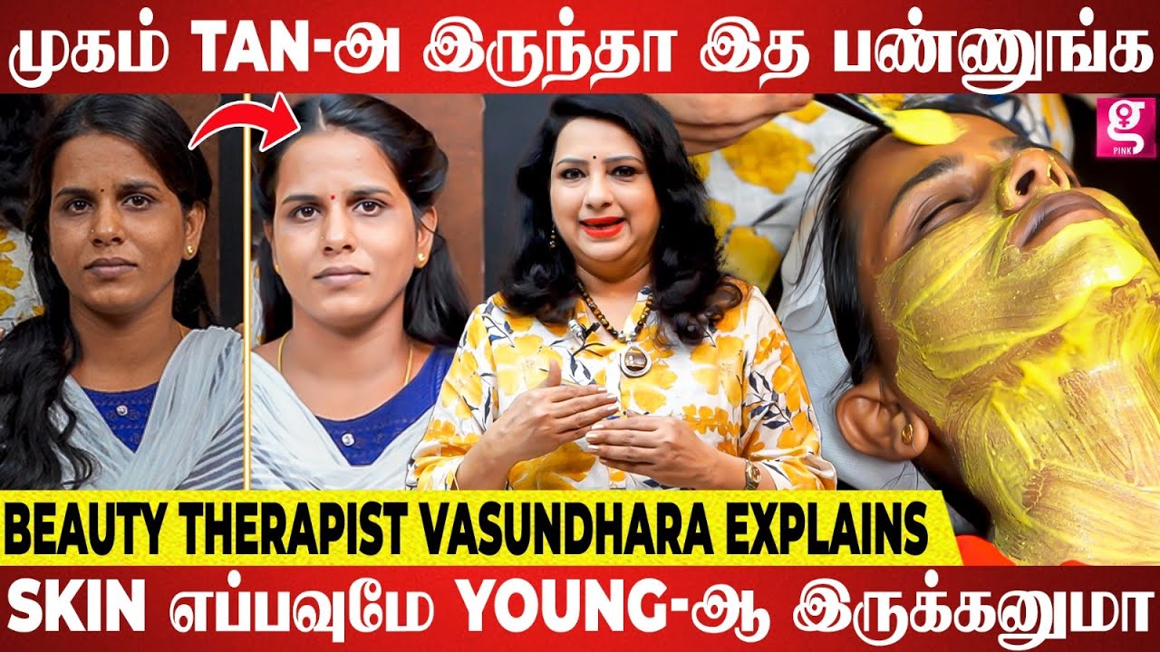 10-Min போதும் Darkness -க்கு TATA - Beauty Therapist Vasundhara | Face Black | Skin Brightness