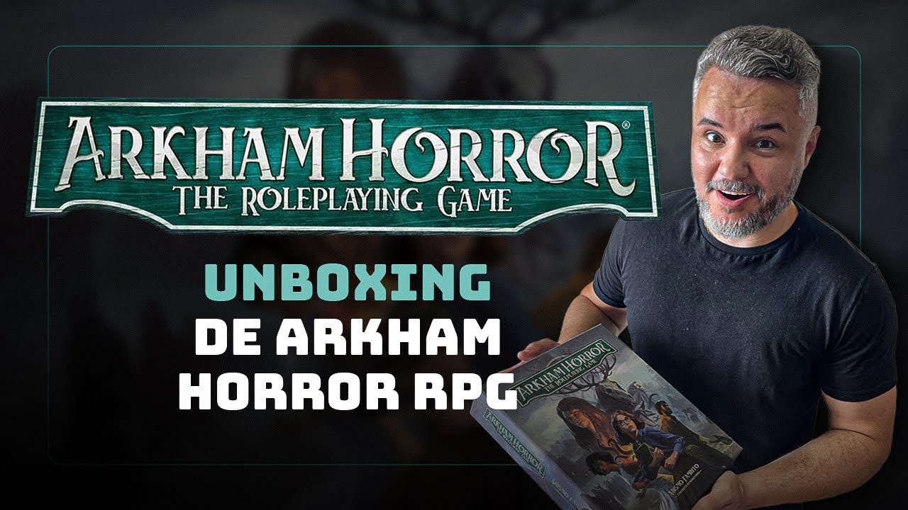ARKHAM HORROR RPG: que SURPRESA