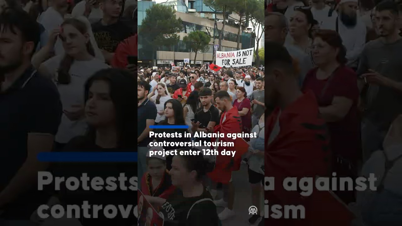 Protests against the Vlora tourism project continue in Albania