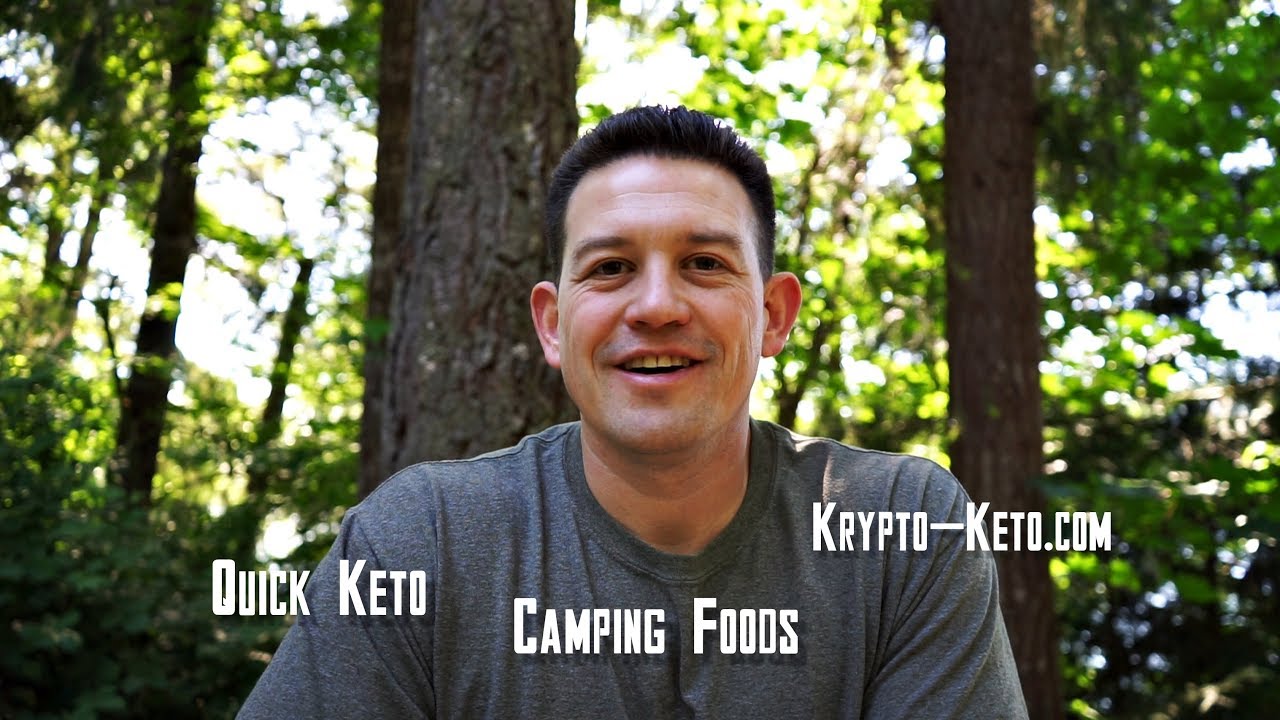 Keto - Quick Camping Food Ideas