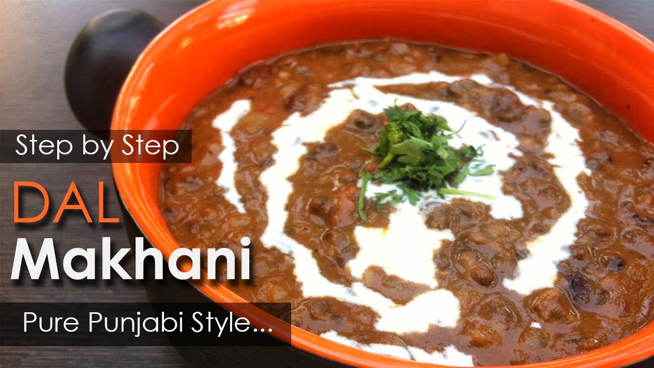 Dal Makhani - Punjabi Style Recipe