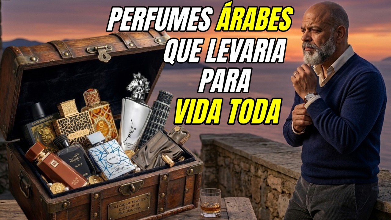 PERFUMES ÁRABES QUE EU LEVARIA PARA VIDA TODA