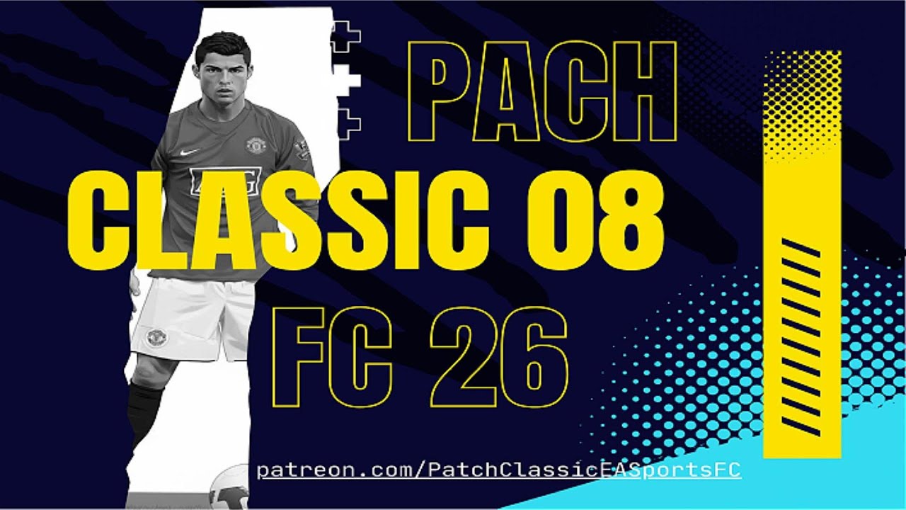 FC26 MOD 2008 VER 2 🔥 Classic Football 2008 Experience