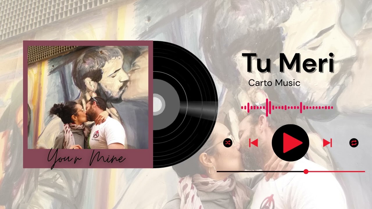 Tu Meri  |  Carto music