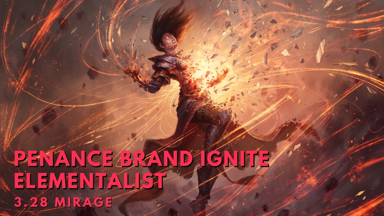 PoE 3.28 | Goratha's Penance Brand Ignite Elementalist