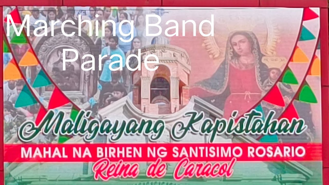 MARCHING BAND PARADE - ROSARIO CAVITE FIESTA 2022