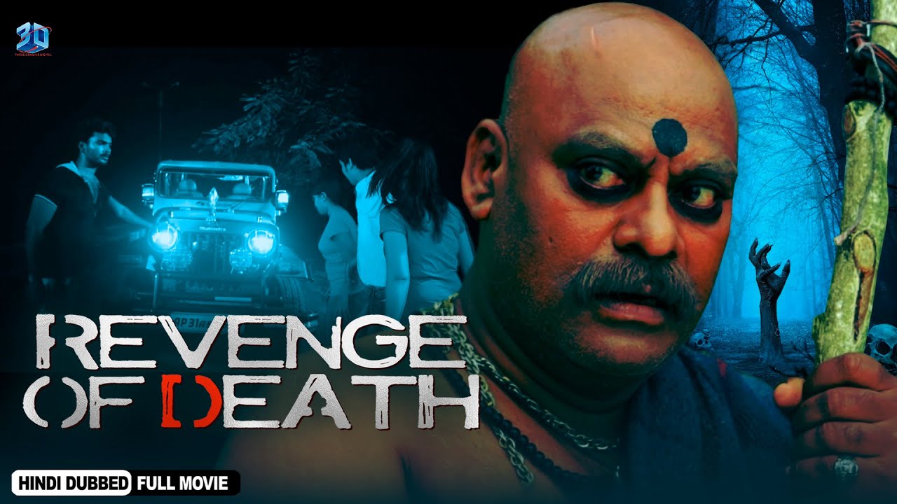 Revenge Of Death | Full South Hindi Dubbed Thriller Movie | Sri, Priya, Ajay Ghosh, Manasa