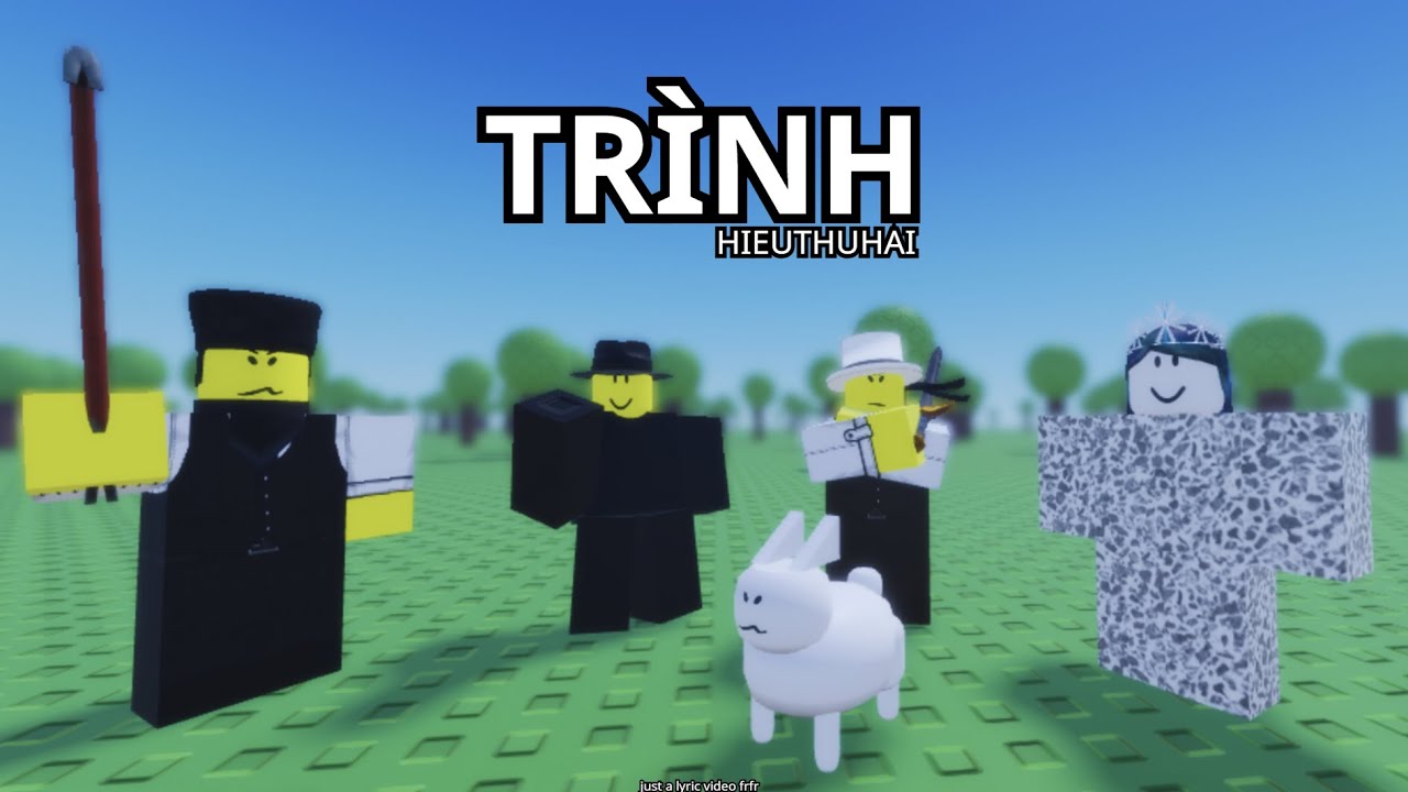 TRÌNH - HIEUTHUHAI (prod. by Kewtiie) [ Lyrics] Mafioso - Dreamsphere (Roblox)