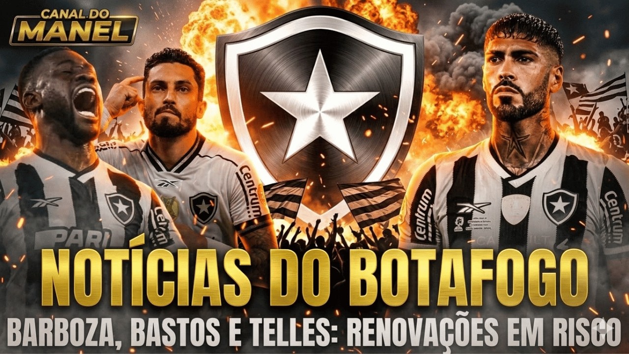 🚨🚨🚨 3 CONTRATOS EM RISCO: BARBOZA, BASTOS E TELLES, BOTAFOGO PRECISA URGENTE RESOLVER RENOVAÇÕES