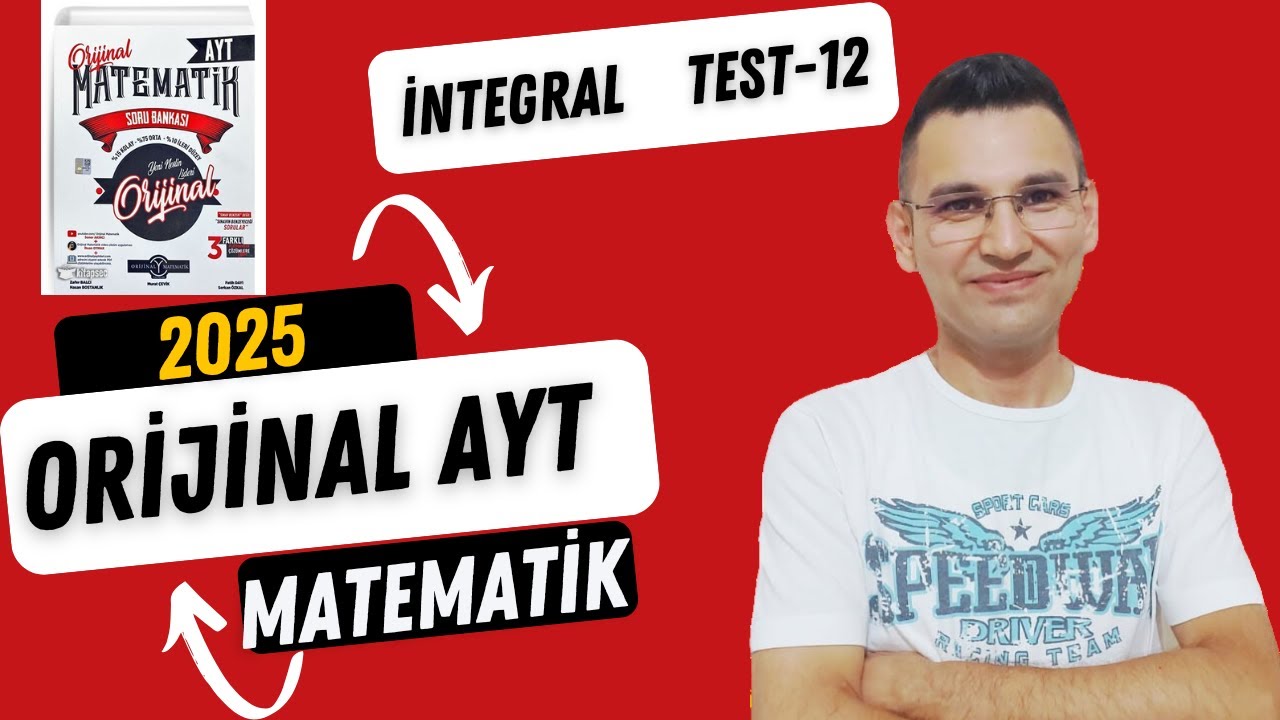 2025 Orijinal AYT Matematik Çözümleri İNTEGRAL TEST-12 Soru Bankası Tam Çözüm Serisi#yks2025