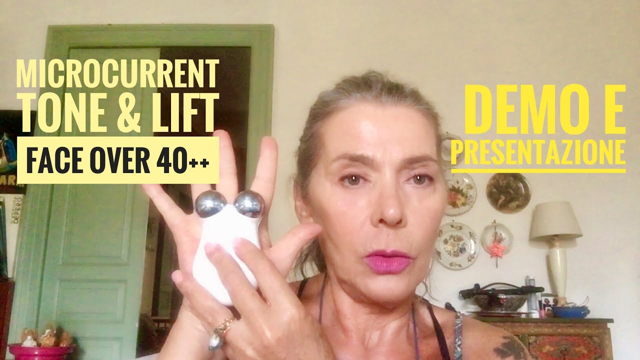 MICROCURRENT Tone and Lift per DONNE OVER 40++ presentazione e Demo (simil Nuface)