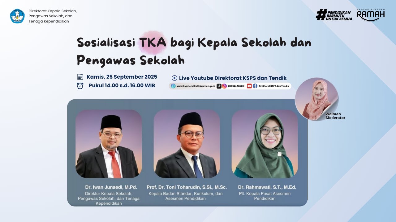Sosialisasi TKA Bagi Kepala Sekolah dan Pengawas Sekolah