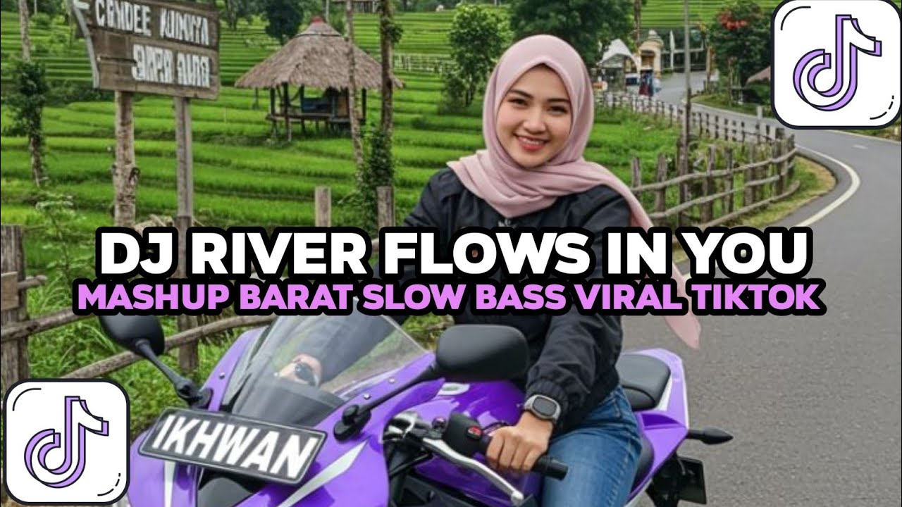 DJ CAMPURAN RIVER FLOWS IN YOU X MASHUP BARAT FULL REVERB SLOW BASS MENGKANE 2026