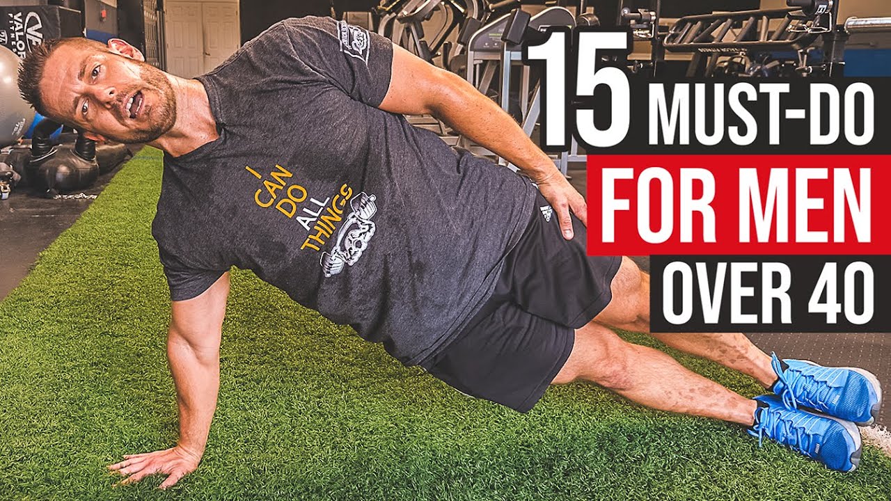 💦15 MUST-DO Fitness Exercises for Men Over 40 & Beyond