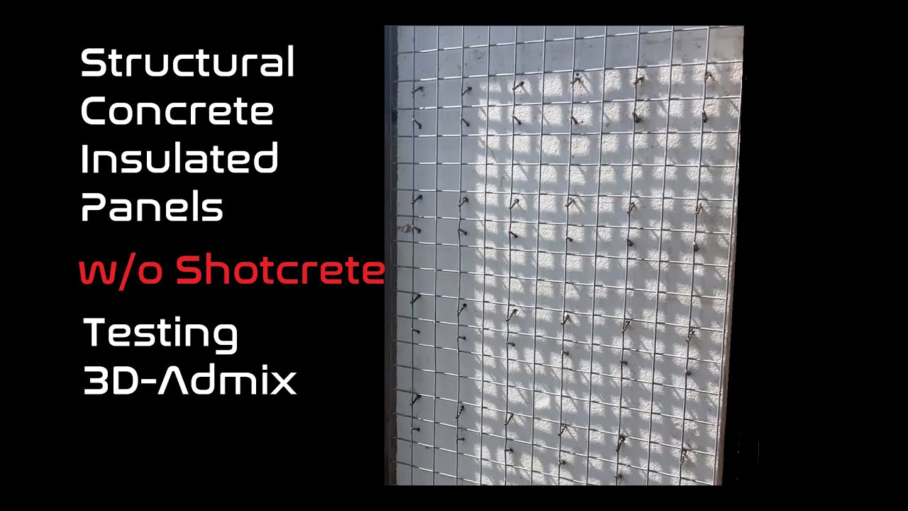 SCIP:  Test of non-spray concrete onto Structural Insulated Concrete Panels (for robotic placement)