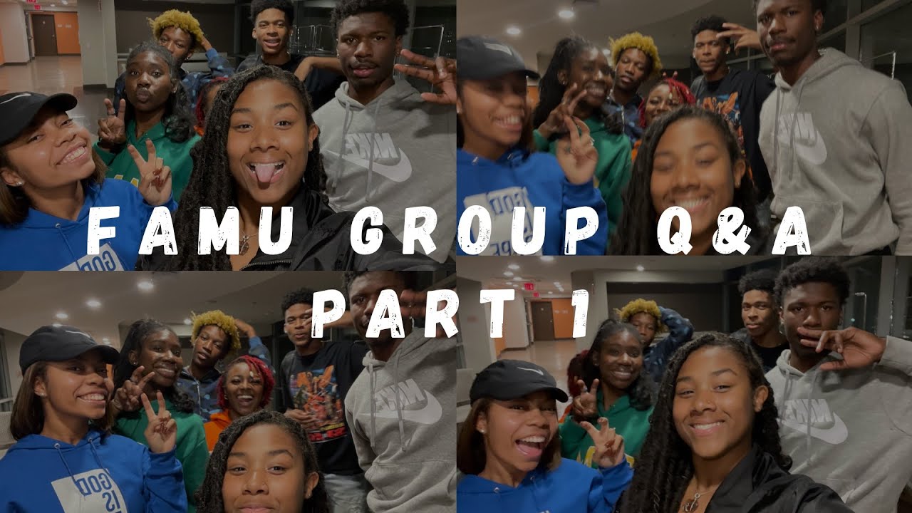 FAMU Group Q&A | How we got in | Social Life | Making Friends | Classes + Professors