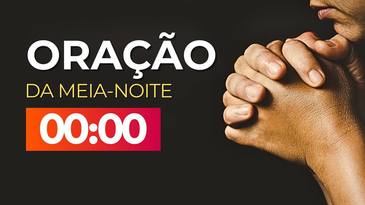 ORAÇÃO DA MEIA-NOITE EM FAVOR DA FAMÍLIA