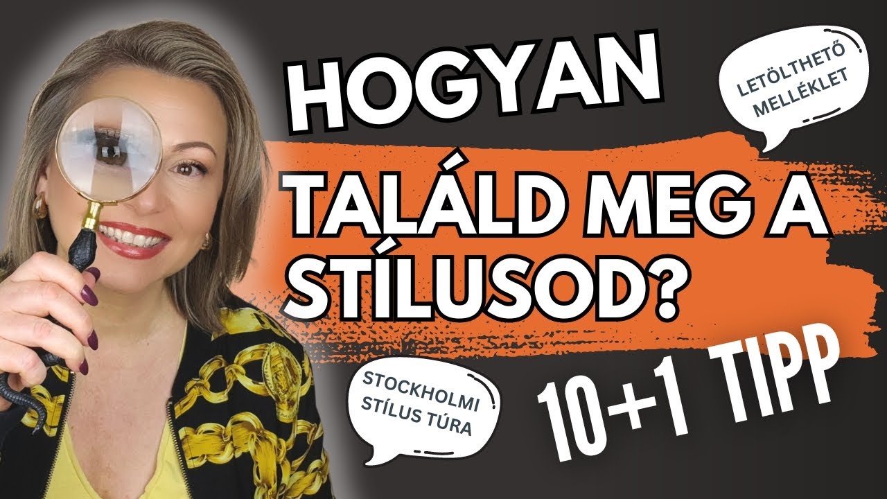 10+1 TIPP HOGY MEGTALÁLD A STÍLUSOD! + Stockholmi stílus percek