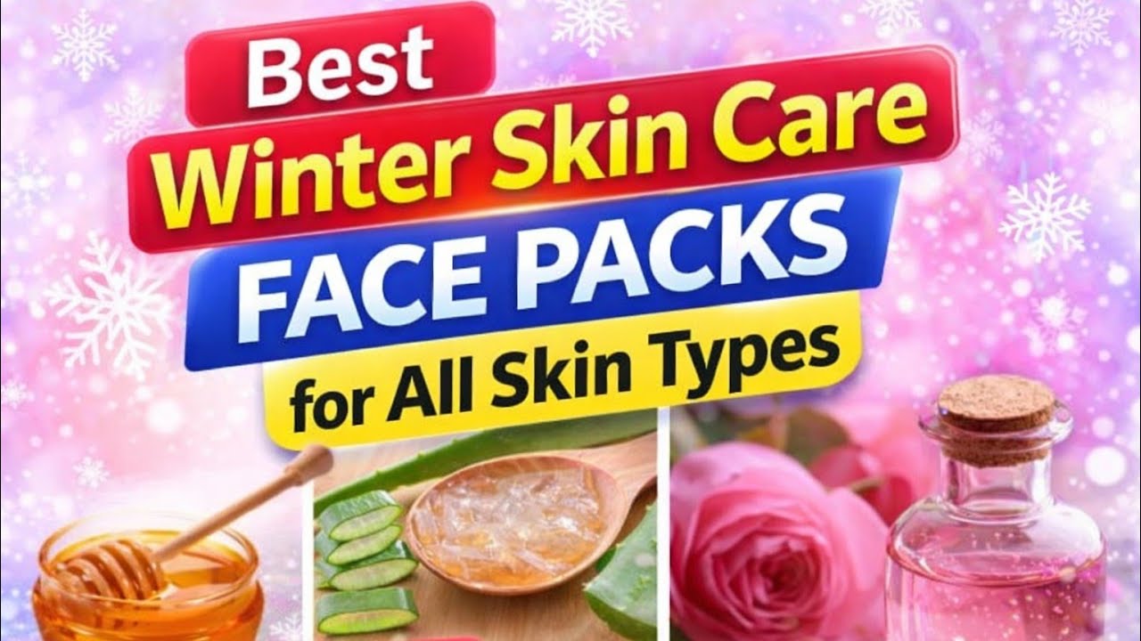 ❄️ Winter Skin Care | Homemade Face Packs for All Skin Types | Natural Glow ✨#glowingskin 